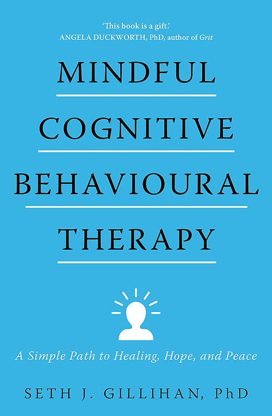 Паперова книга «Mindful Cognitive Behavioural Therapy», автор Сет Дж. Гілліхан - фото №1