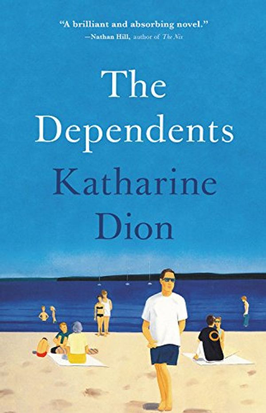 Бумажная книга «The Dependents», автор Кэтрин Дион - фото №1