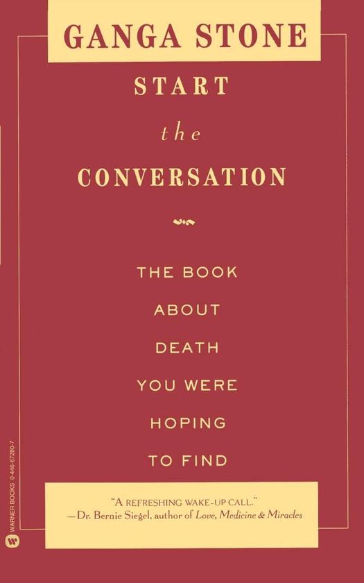 Паперова книга «Start the Conversation. The Book About Death You Were Hoping to Find», автор Ганга Стоун - фото №1