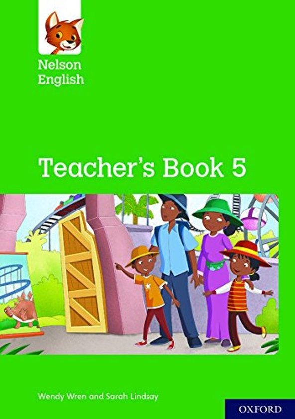 Бумажная книга «Nelson English: Year 5/Primary 6: Teacher's Book 5», автор Венди Рен - фото №1