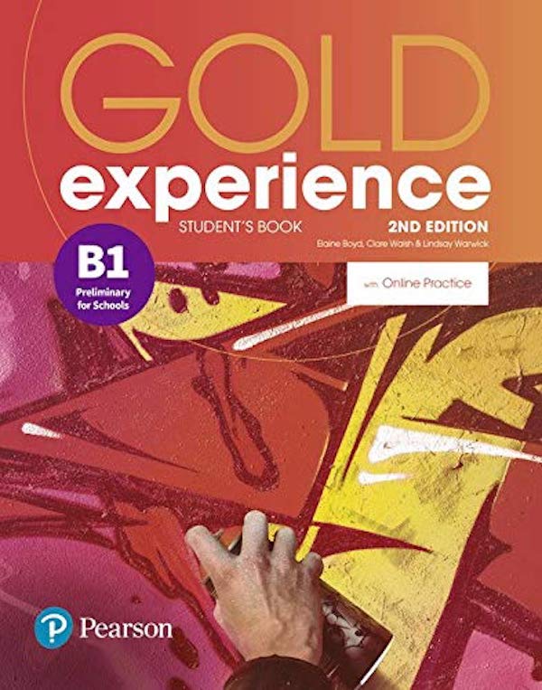 [object Object] «Gold Experience 2nd Edition B1 Student's Book with Online Practice Pack», авторів Клер Уолш, Елейн Бойд, Ліндсей Уорік - фото №1