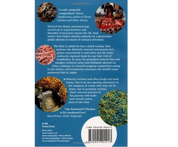 Бумажная книга «The Year Of Eating Dangerously: A Global Adventure in Search of Culinary Extremes», автор Том Паркер Боулз - фото №1