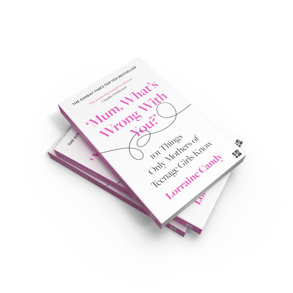 Бумажная книга «'Mum, What's Wrong with You?' 101 Things Only Mothers of Teenage Girls Know», автор Лоррейн Кенди - фото №1