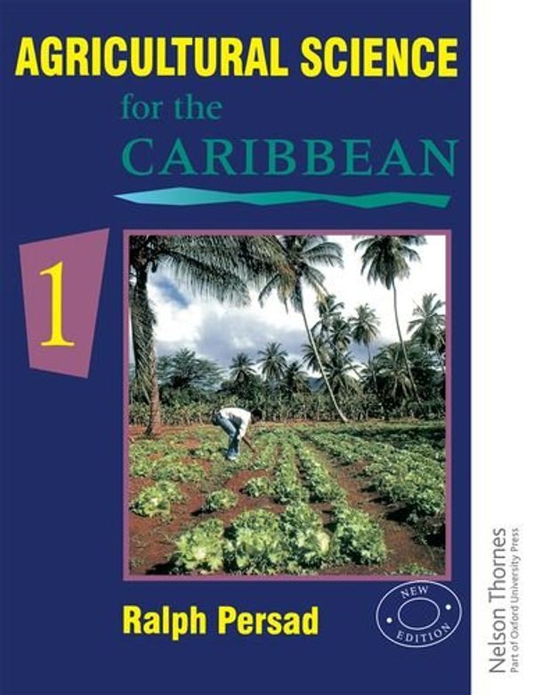 Бумажная книга «Agricultural Science for the Caribbean. Book 1», автор Ральф Персад - фото №1