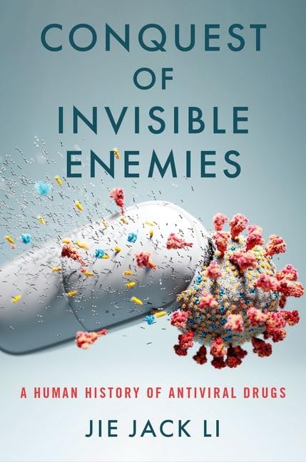 Бумажная книга «Conquest of Invisible Enemies: A Human History of Antiviral Drugs», автор Цзе Джек Ли - фото №1