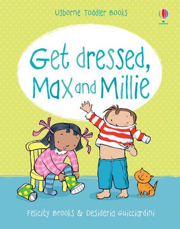 Бумажная книга «Get dressed, Max and Millie», автор Фелисити Брукс - фото №1