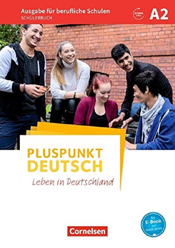 Паперова книга «Pluspunkt Deutsch A2. Ausgabe für berufliche Schulen. Schülerbuch» - фото №1