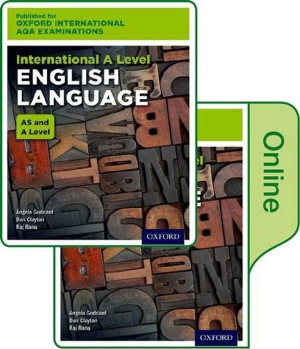 Бумажная книга «Oxford International AQA Examinations: International A Level English Language: Print and Online Textbook Pack», автор Анжела Годдард - фото №1