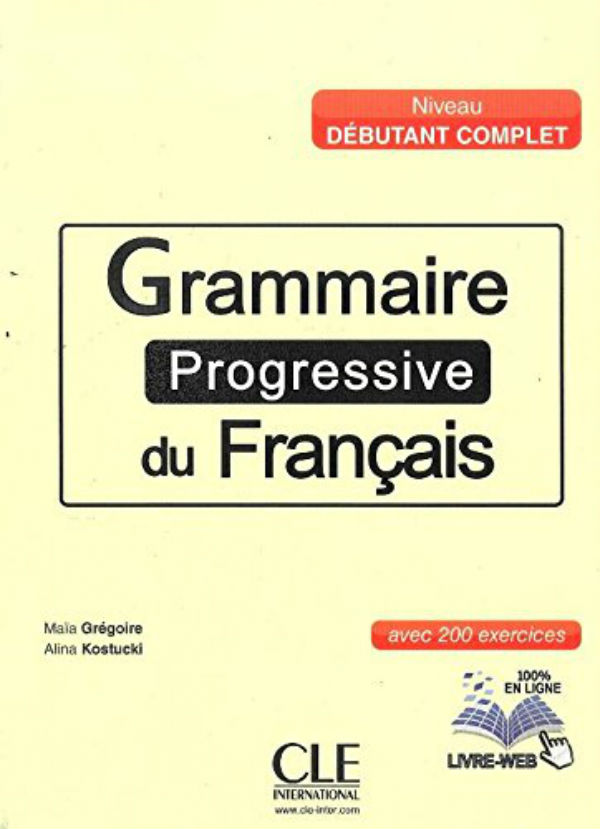 Паперова книга «Grammaire Progr du Franc Debut Complet Livre + CD», автор Ерік Пессан - фото №1