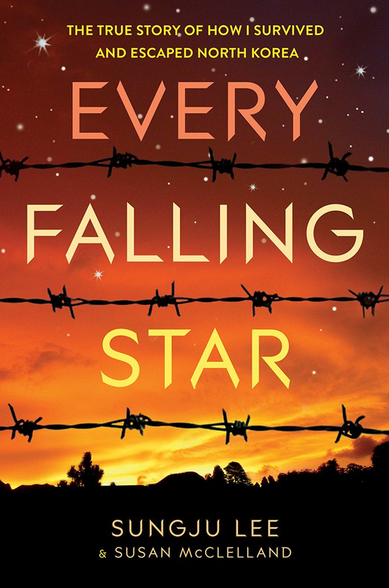 Бумажная книга «Every Falling Star. The True Story of How I Survived and Escaped North Korea (UK Edition)», авторов Сунджу Ли, Сьюзен Элизабет Макклелланд - фото №1