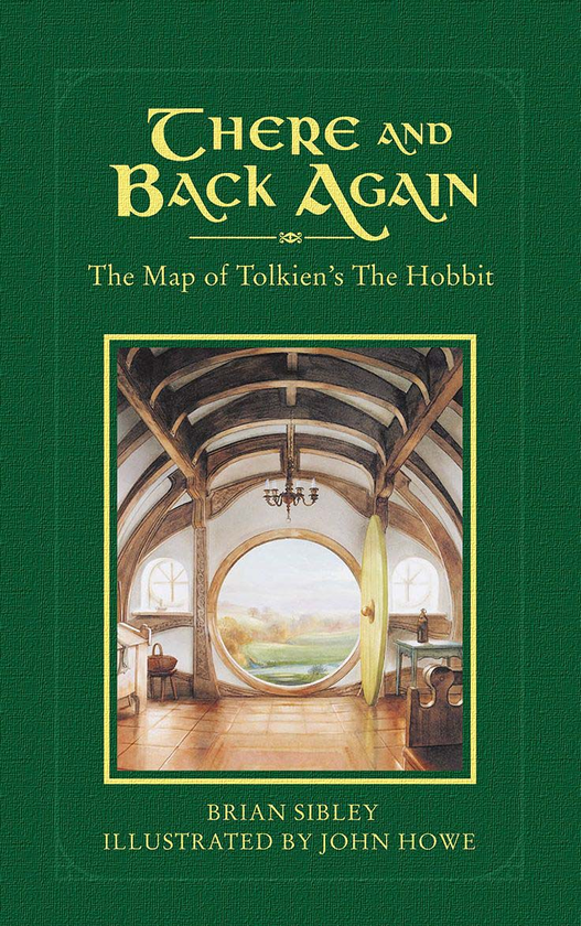 Бумажная книга «There and Back Again: The Map of Tolkien's The Hobbit (+ карта) », автор Брайан Сибли - фото №1