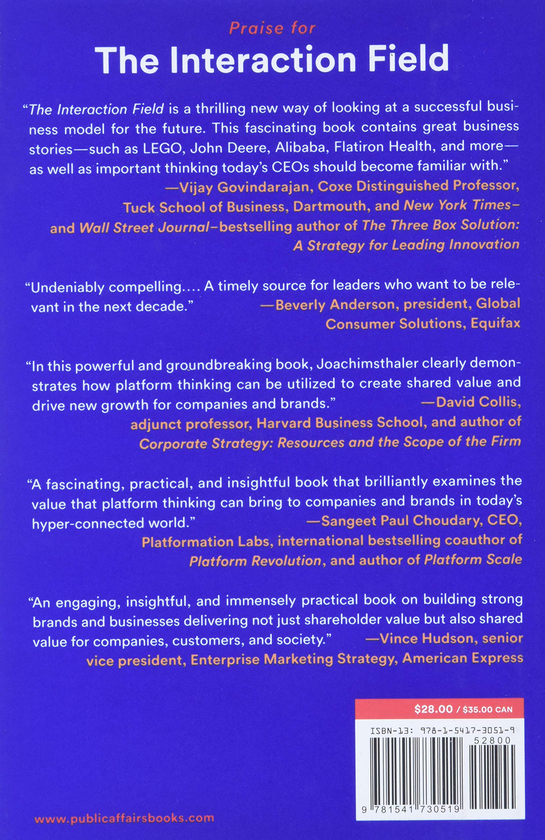 Бумажная книга «The Interaction Field. The Revolutionary New Way to Create Shared Value for Businesses, Customers, and Society», автор Эрик Йохимштайлер - фото №1
