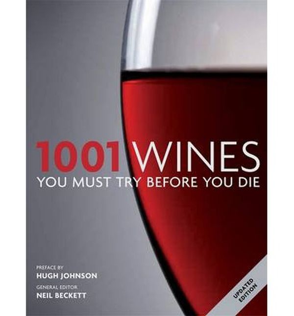 Бумажная книга «1001 Wines You Must Try Before You Die » - фото №1