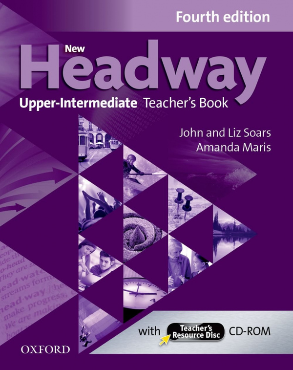 [object Object] «New Headway Upper-Intermediate (B2) Teacher's Book + Teacher's Resource Disc», авторів Аманда Маріс, Лиз Соарс, Джон Соарс - фото №1