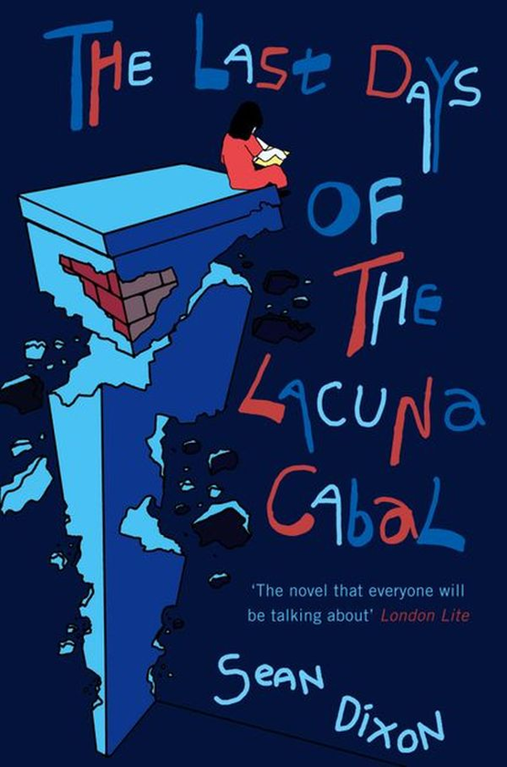 Бумажная книга «The Last Days of the Lacuna Cabal», автор Шон Диксон - фото №1