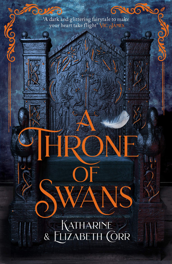 Бумажная книга «A Throne of Swans», авторов Кэтрин Корр, Элизабет Корр - фото №1