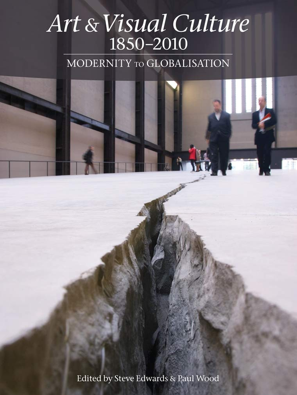 Бумажная книга «Art & Visual Culture 1850-2010: Modernity to Globalisation» - фото №1