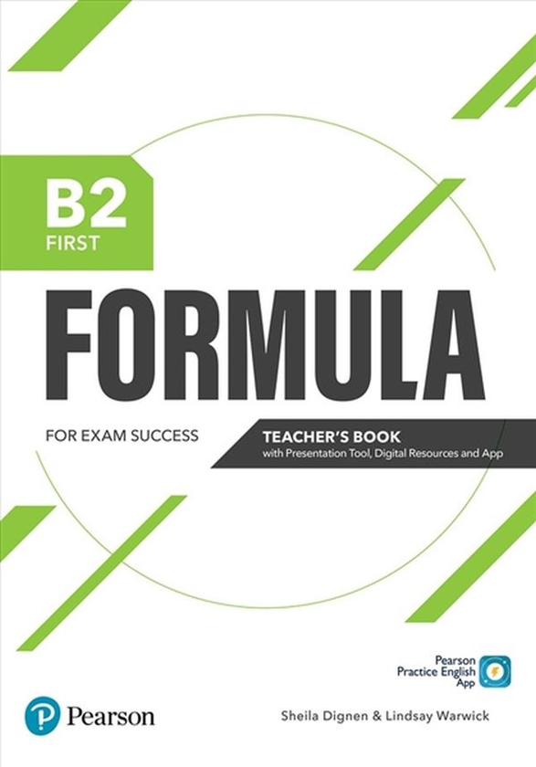 Паперова книга «Formula B2 First Teacher's Book with Presentation Tool, Digital Resources & App», авторів Шейла Дігнен, Ліндсей Ворвік - фото №1