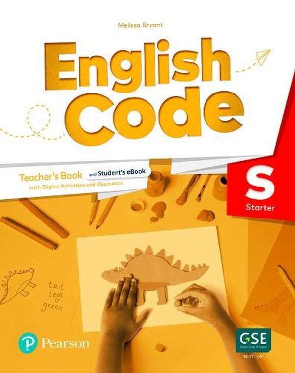 Бумажная книга «English Code British Starter Teacher's Book with Online Practice & Digital Resources», автор Мелисса Брайант - фото №1