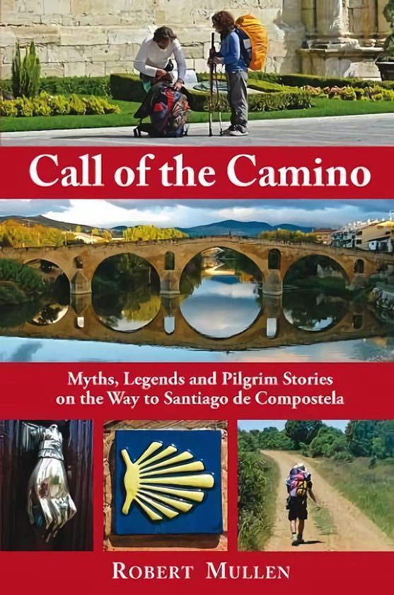 Бумажная книга «Call of the Camino», автор Роберт Маллен - фото №1