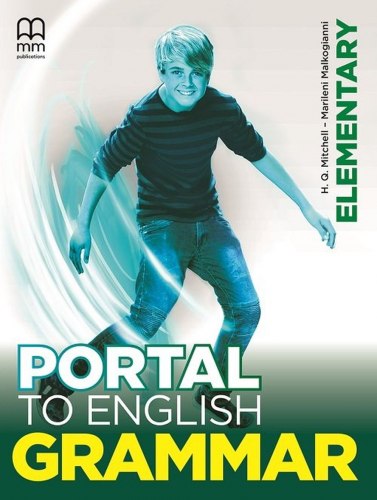 Бумажная книга «Portal to English Grammar Elementary SB», авторов Марилени Малкогианни, Гарольд Квинтон Митчелл - фото №1