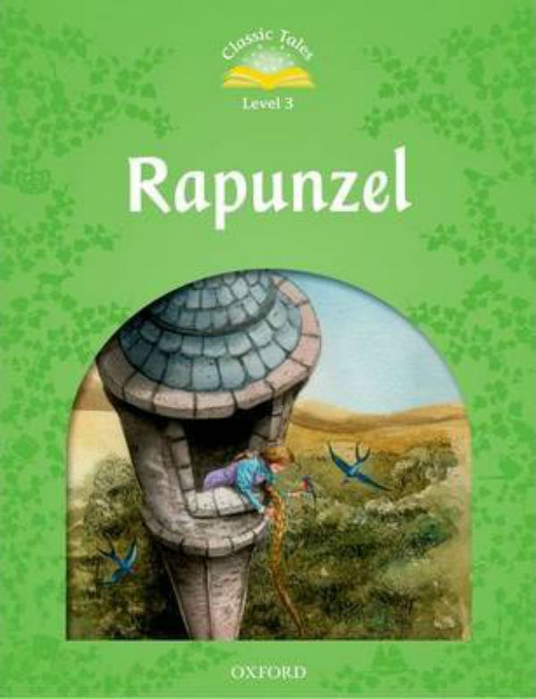 Паперова книга «Classic Tales Level 3 Rapunzel» - фото №1