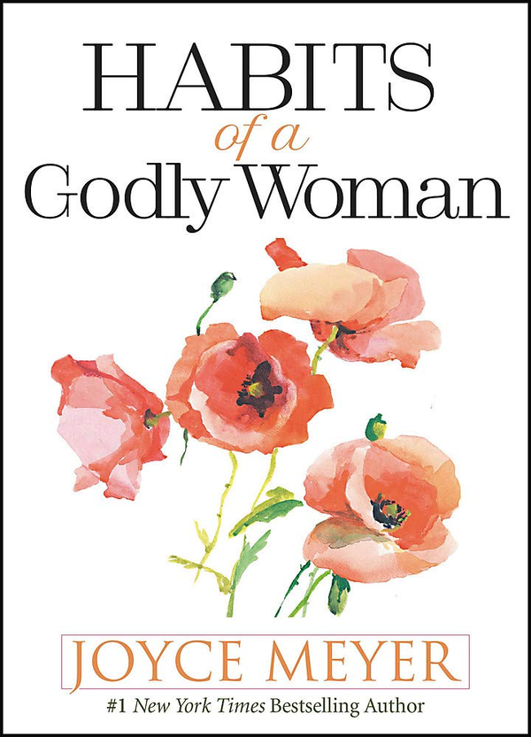 Бумажная книга «Habits of a Godly Woman», автор Джойс Майер - фото №1