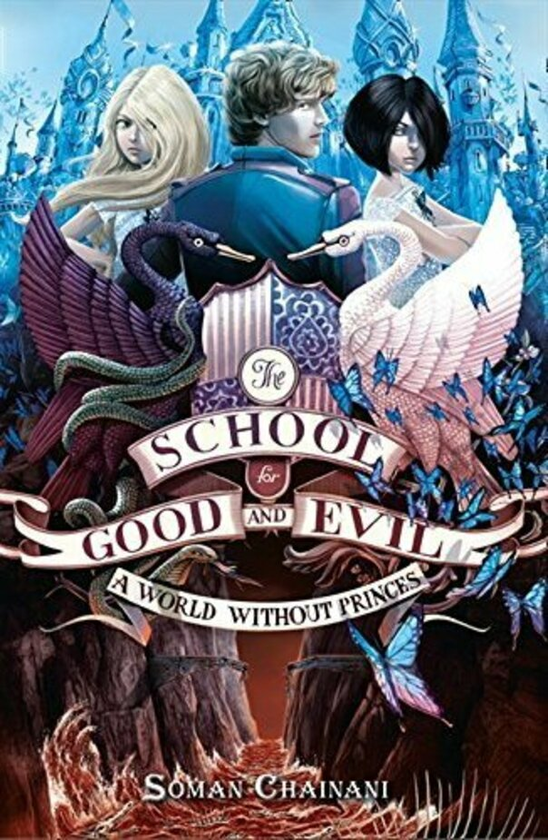 Бумажная книга «The School for Good and Evil. Book 2. A World Without Princes», автор Соман Чайнани - фото №1