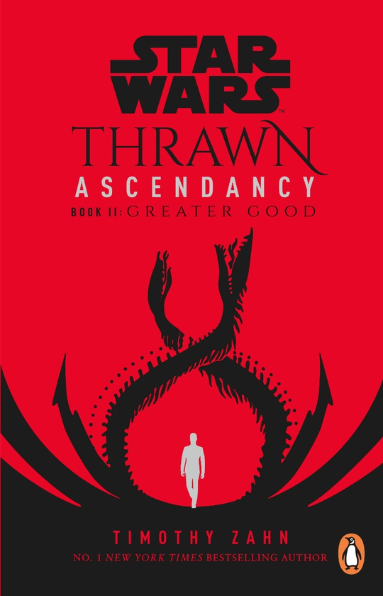 Бумажная книга «Star Wars. Thrawn. Ascendancy Greater Good. Book 2», автор Тимоти Зан - фото №1