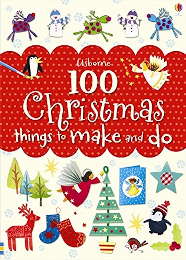 [object Object] «100 Christmas Things to Make and Do», автор Фиона Уотт - фото №1