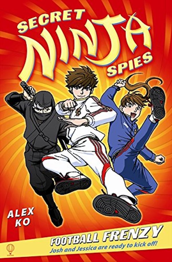 Паперова книга «Secret Ninja Spies. Football Frenzy», автор Алекс Ко - фото №1