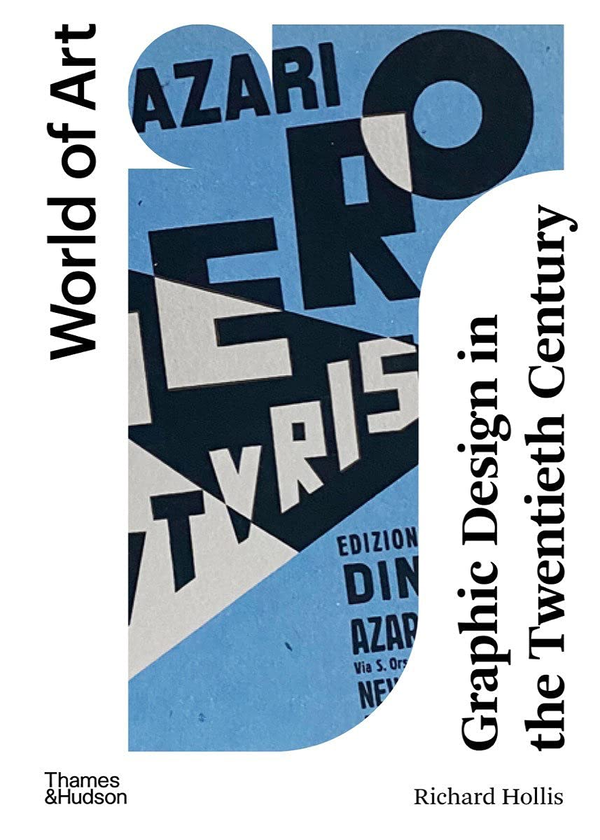 Паперова книга «Graphic Design in the Twentieth Century. A Concise History», автор Річард Голліс - фото №1