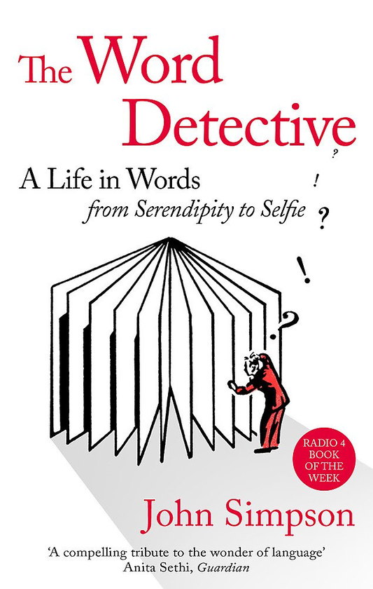 Бумажная книга «The Word Detective: A Life in Words», автор Джон Симпсон - фото №1