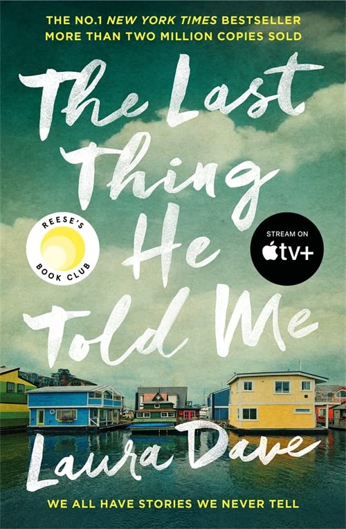 Паперова книга «The Last Thing He Told Me», автор Лаура Дейв - фото №1