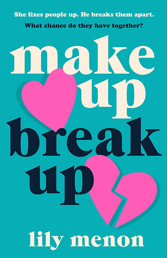 Паперова книга «Make Up Break Up», автор Сандх'я Менон - фото №1