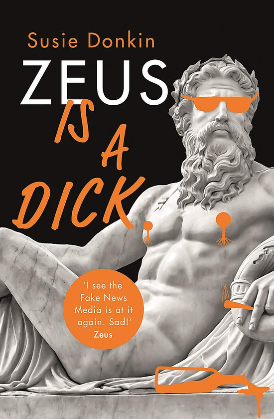 Паперова книга «Zeus Is A Dick», автор Сьюзі Донкін - фото №1