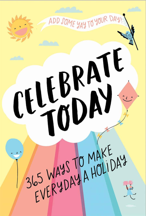 Бумажная книга «Celebrate Today (Guided Journal): 365 Ways to Make Every Day a Holiday», автор Джессика Маклейш - фото №1