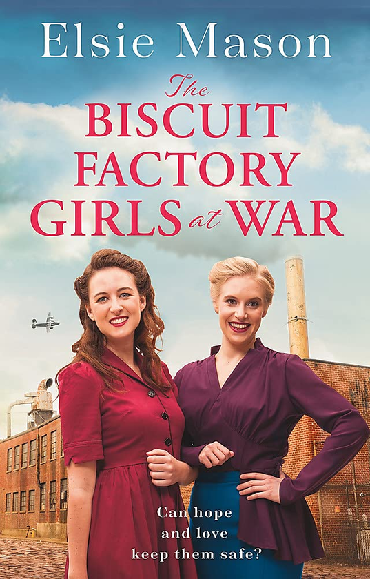 Бумажная книга «The Biscuit Factory Girls at War», автор Элси Мейсон - фото №1