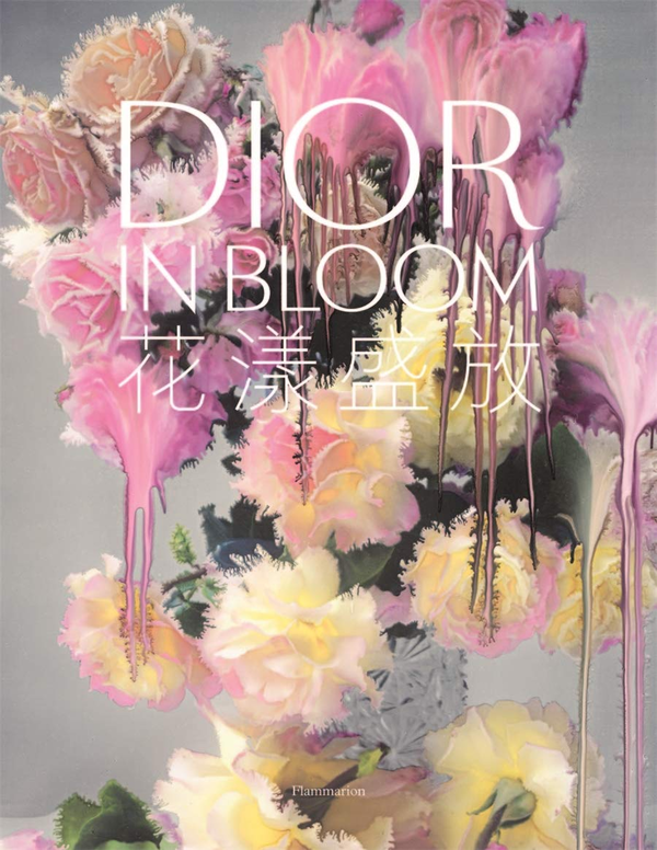 Паперова книга «Dior in Bloom. Chinese Edition», авторів Жюстін Пікарді, Ален Стелла, Наомі Сакс, Нік Найт - фото №1