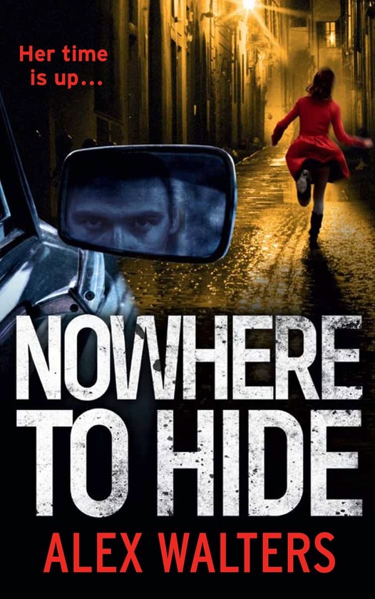 Паперова книга «Nowhere To Hide», автор Алекс Волтерс - фото №1