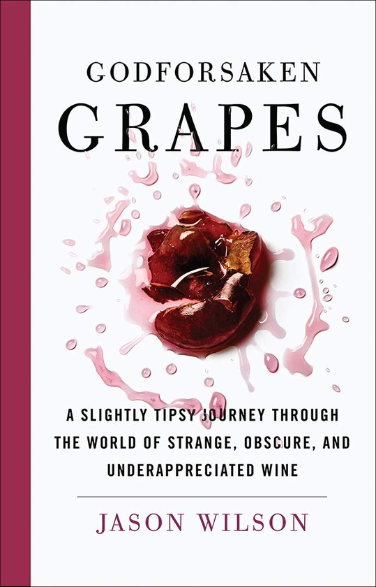 Бумажная книга «Godforsaken Grapes» - фото №1