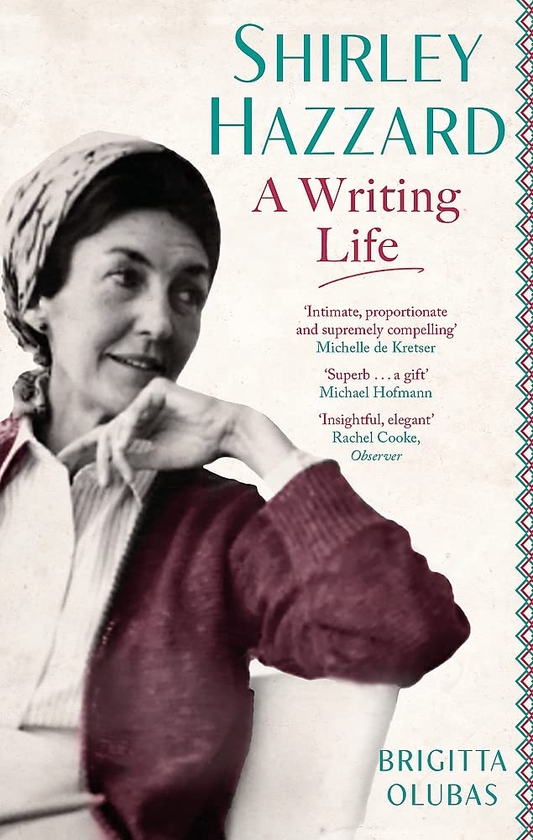 Бумажная книга «Shirley Hazzard. A Writing Life », автор Бригитта Олубас - фото №1