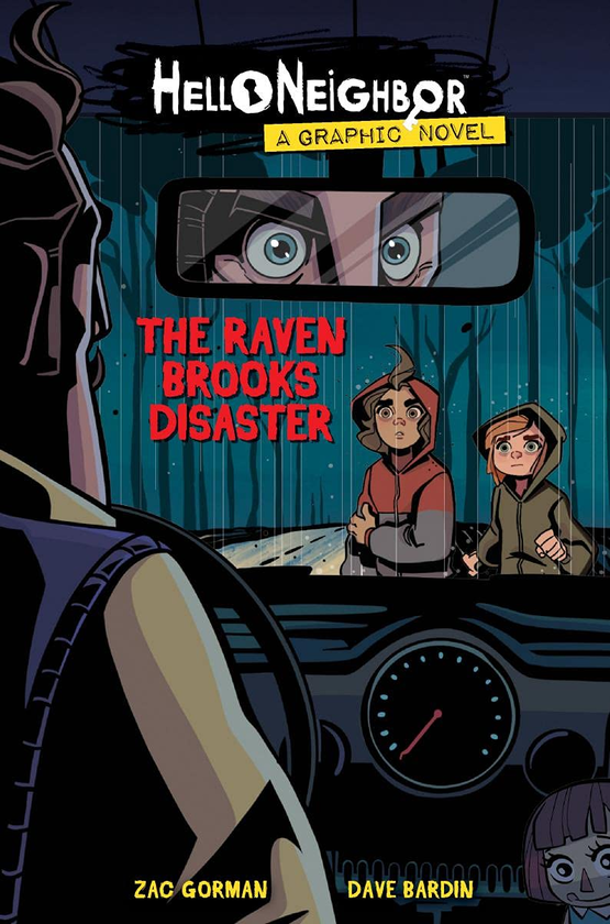 Бумажная книга «The Raven Brooks Disaster (Hello Neighbor. Graphic Novel #2)», автор Зак Горман - фото №1