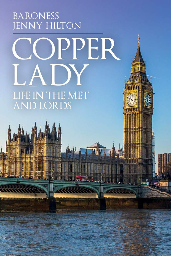 Бумажная книга «Copper Lady. Life in the Met and Lords», автор Дженни Хилтон - фото №1