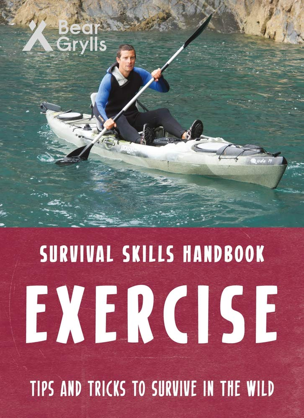 [object Object] «Bear Grylls Survival Skills: Exercise», автор Беар Гриллс - фото №1