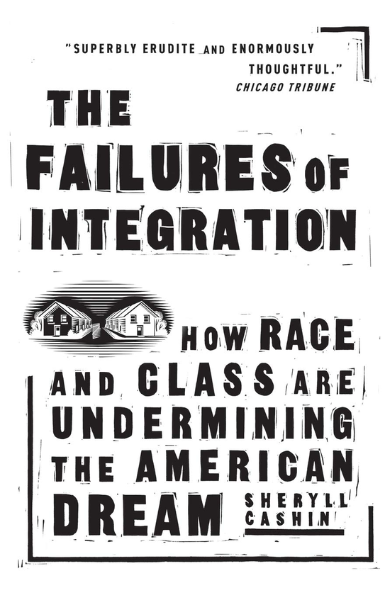 Бумажная книга «The Failures Of Integration», автор Шерил Кэшин - фото №1