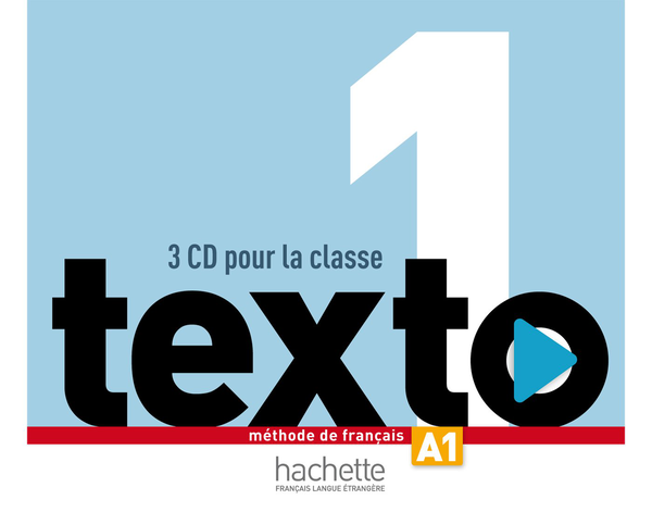 Паперова книга «Texto Niveau 1. CD audio classe (x3)», авторів Жан-Т’єррі Ле Бугнек, Марі-Хосе Лопес - фото №1