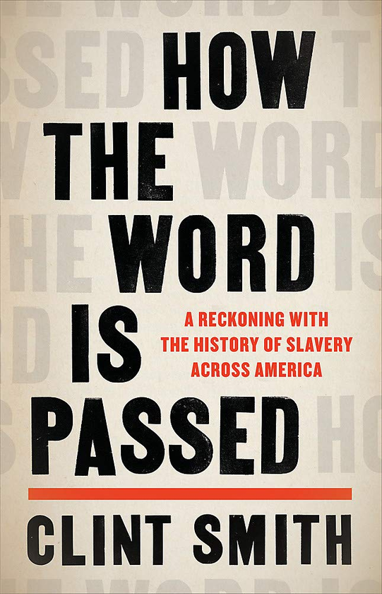 Бумажная книга «How the Word Is Passed», автор Клинт Смит - фото №1