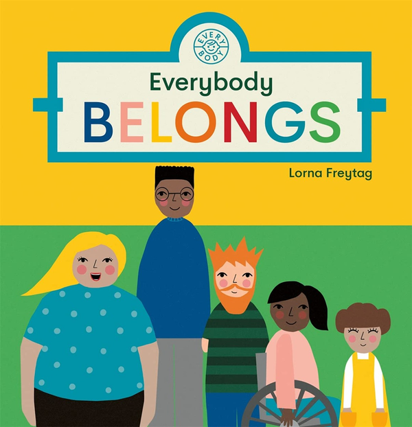 Бумажная книга «Everybody Belongs», автор Лорна Фрейтаг - фото №1