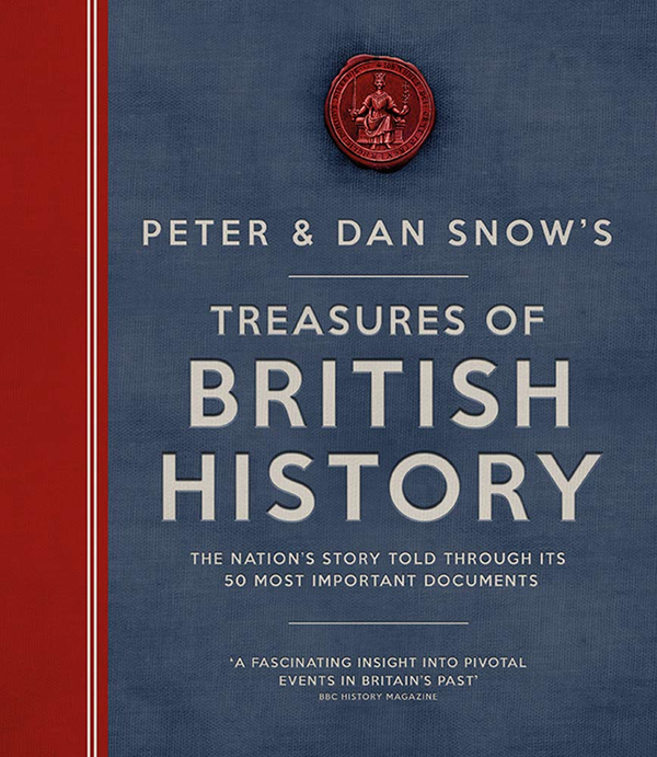 Бумажная книга «Treasures of British History : The Nation's Story Told Through Its 50 Most Important Documents», автор Питер Сноу - фото №1